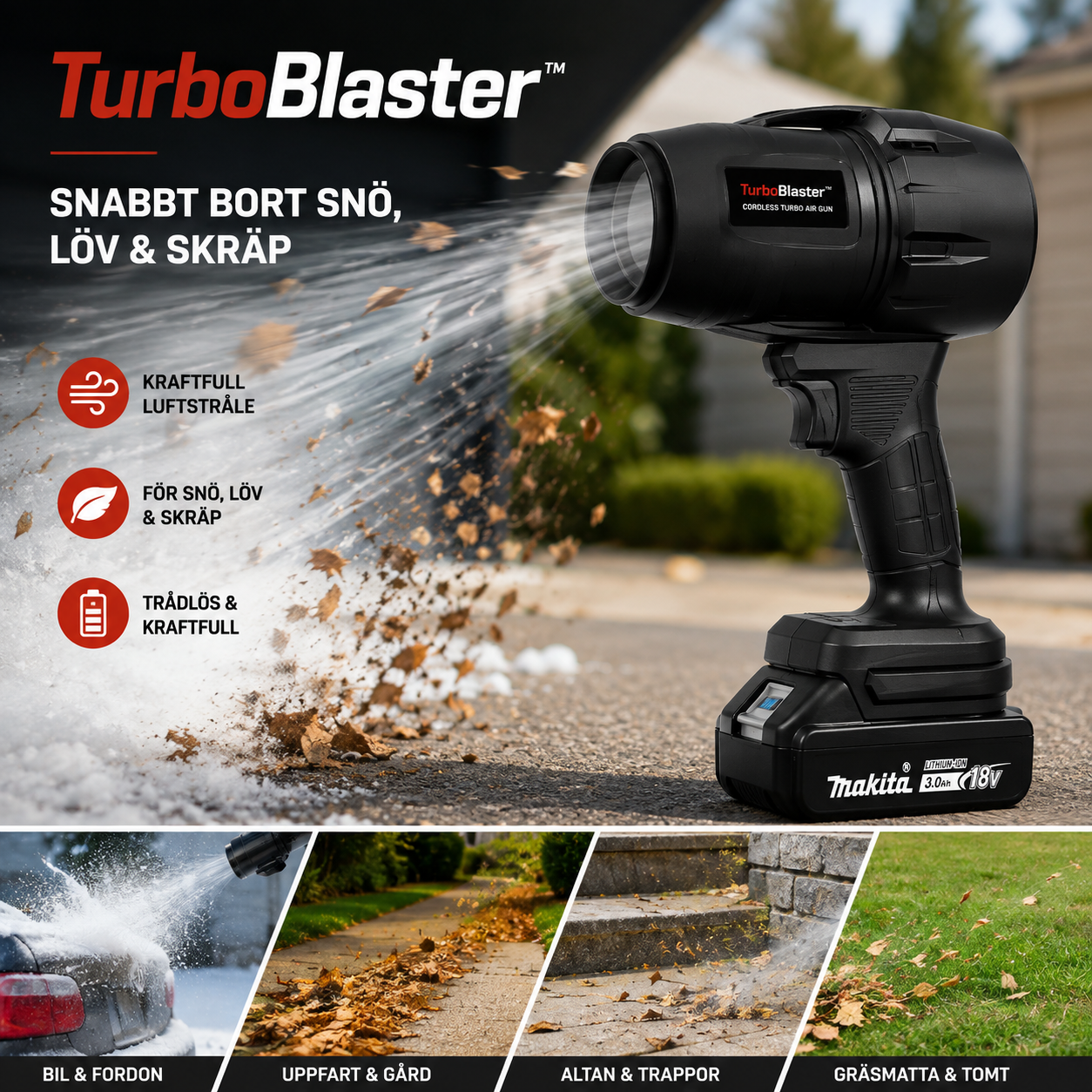 TurboBlaster™ – Kraftfull blåsare för snö & löv